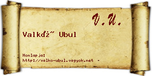 Valkó Ubul névjegykártya